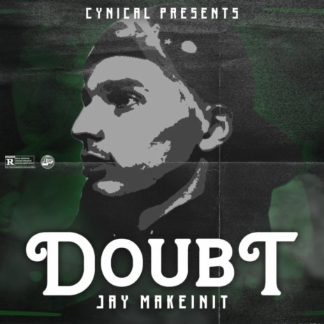 Doubt ft. Cynical Beats | Boomplay Music