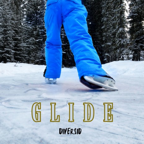 Glide | Boomplay Music