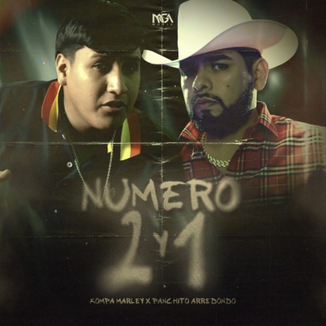 Numero 2 Y 1 ft. Panchito Arredondo | Boomplay Music