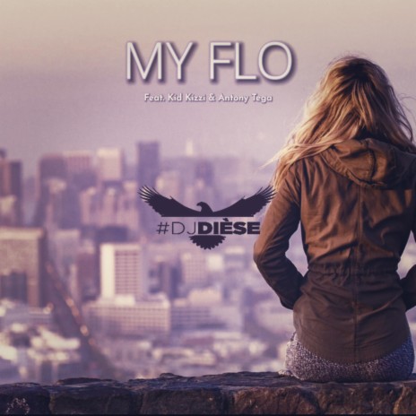 My Flo ft. Antony Tega & Kid Kizzi | Boomplay Music