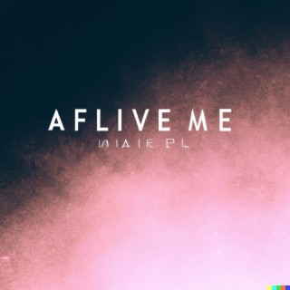 MAKE ME FEEL ALIVE