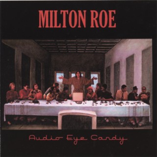 Milton Roe