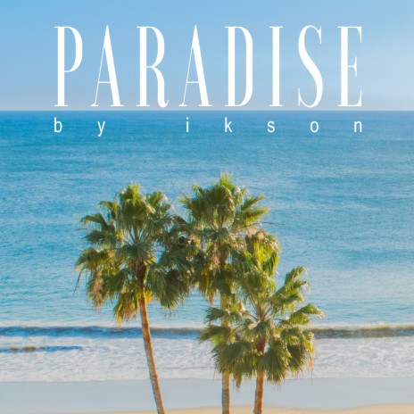 Paradise | Boomplay Music