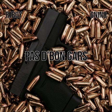 Pas D'Bon Gars ft. RjBoy | Boomplay Music