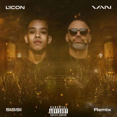 SISSI (feat. L'ICON) (Remix) | Boomplay Music