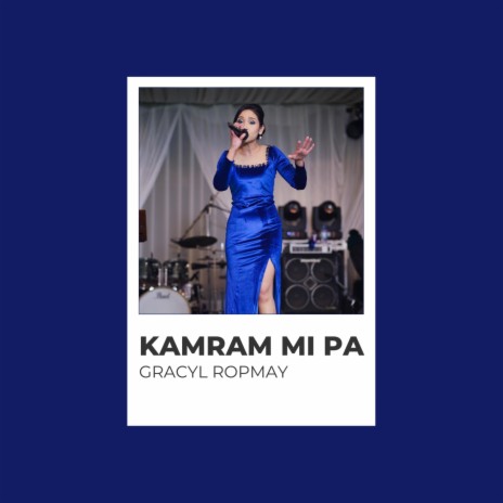 Kamram Mi Pa | Boomplay Music