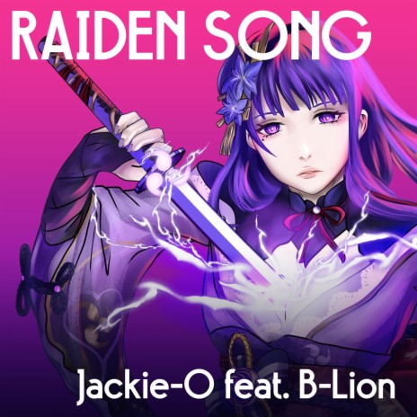 Raiden Song ft. B-Lion | Boomplay Music