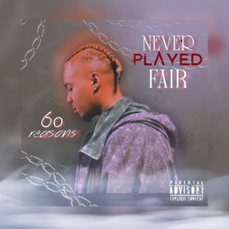 Never played fair | Boomplay Music