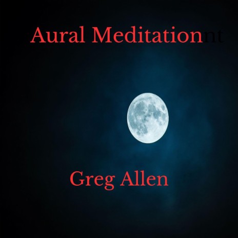 Aural Meditation | Boomplay Music