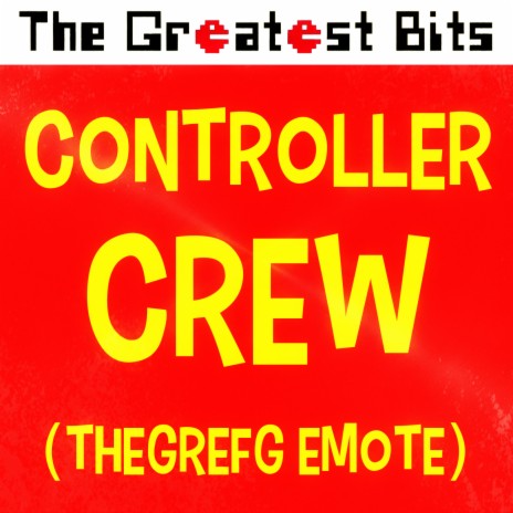 Controller Crew (TheGrefg Emote)