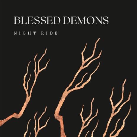 Blessed Demons | Boomplay Music
