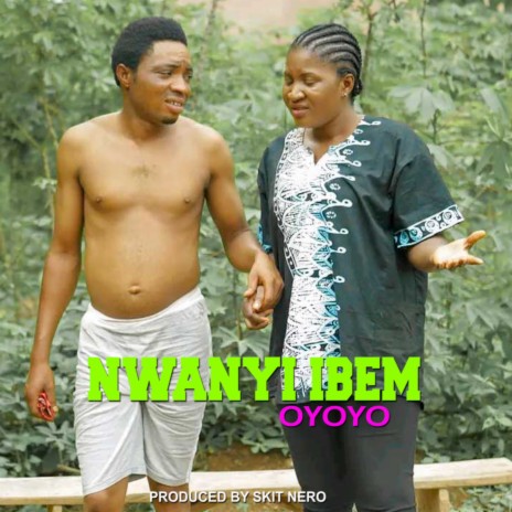 Nwanyi Ibem | Boomplay Music