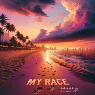 My Race ft. Glitch & Z14LL lyrics | Boomplay Music