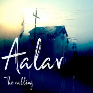 Aalav: The Calling