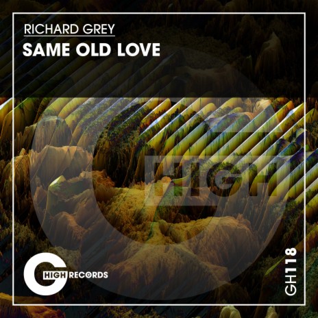 Same Old Love (Original Mix) | Boomplay Music