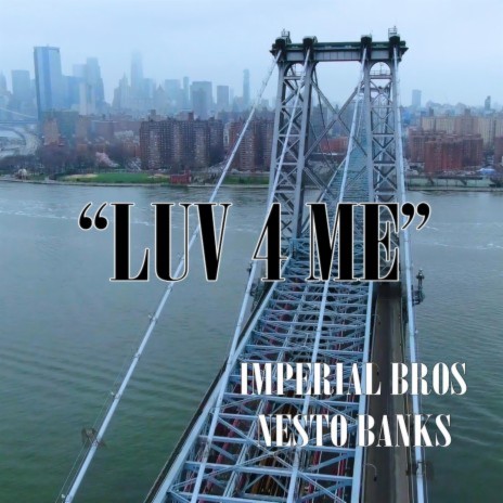 Luv 4 me | Boomplay Music
