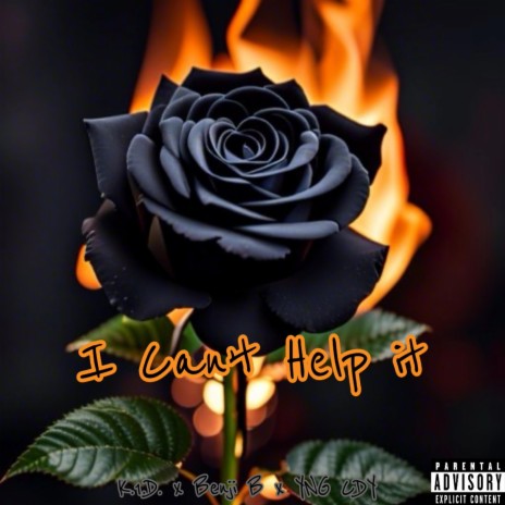 I Can't Help it ft. Abenjib & YNG CDY