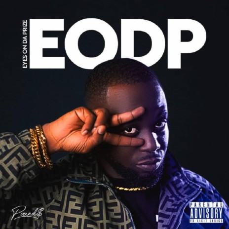 E.O.D.P (Eyes on Da Prize)