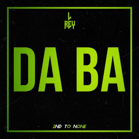 DA BA | Boomplay Music