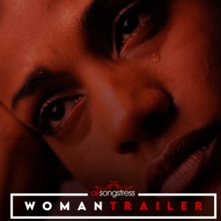 Woman Trailer lyrics | Boomplay Music