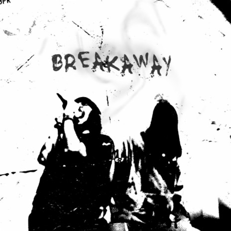 Breakaway ft. Blaund | Boomplay Music