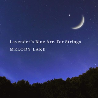 Lavender's Blue Arr. For Strings