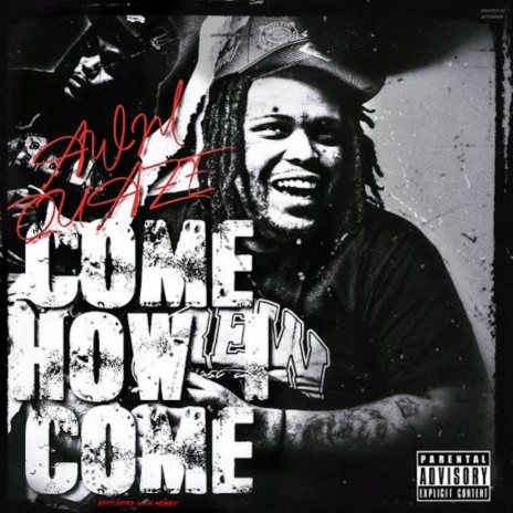 Come How I Come | Boomplay Music