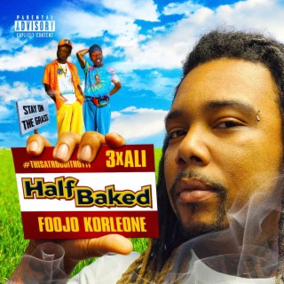 Half Baked