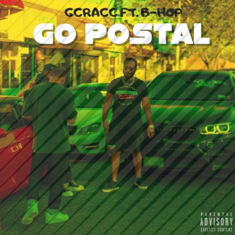Go Postal ft. B-Hop