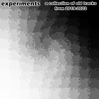 Experiments