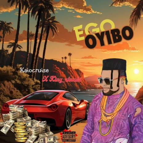 Ego Oyibo ft. King Zhusky | Boomplay Music