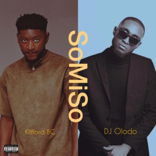 Somiso (final) ft. DJ Olodo lyrics | Boomplay Music