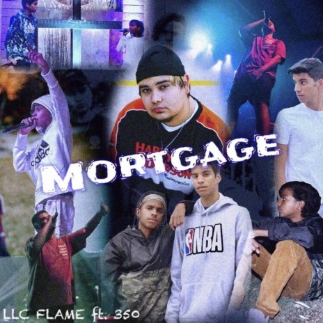 Mortgage (feat. 350)
