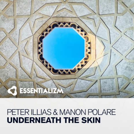 Underneath The Skin (Extended Mix) ft. Manon Polare | Boomplay Music