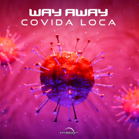 Covida Loca (Original Mix) | Boomplay Music
