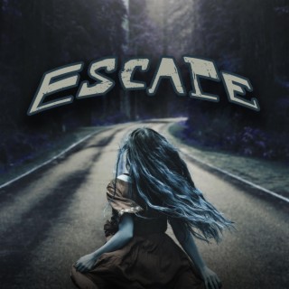 Escape