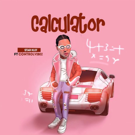 Calculator ft. Controlvibez | Boomplay Music