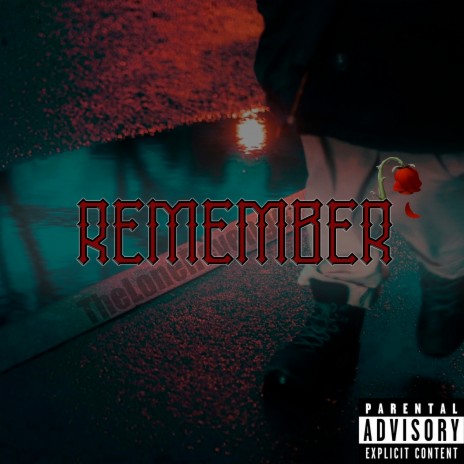 Remember | Boomplay Music