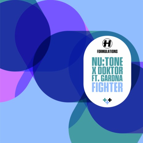 Fighter ft. Doktor & Gardna | Boomplay Music