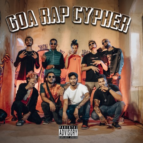 Goa Rap Cypher | Boomplay Music