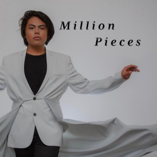 Million Pieces lyrics | Boomplay Music