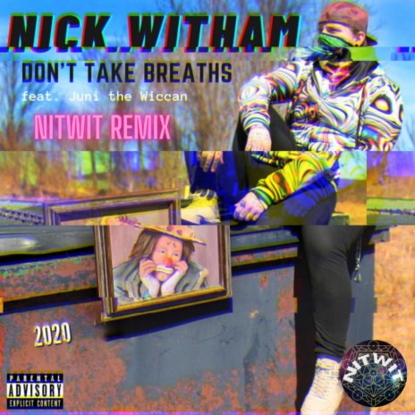 Don't Take Breaths ft. Juni the Wiccan