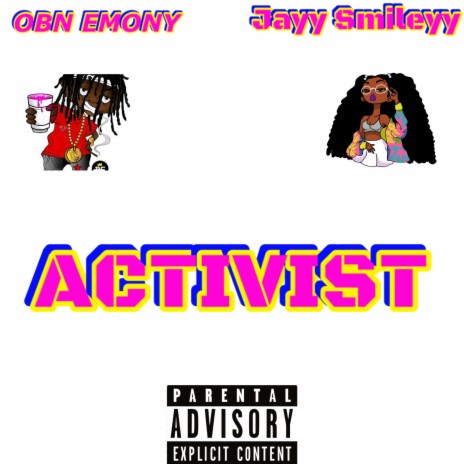 Activist (feat. Jayy Smileyy) | Boomplay Music