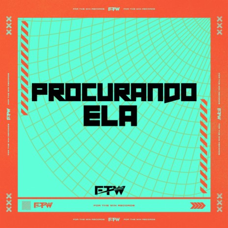 Procurando Ela (feat. Mc Sapinha & Mc Delux) | Boomplay Music