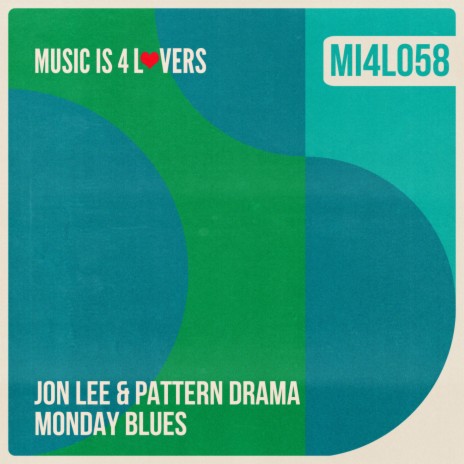 Monday Blues ft. Pattern Drama | Boomplay Music