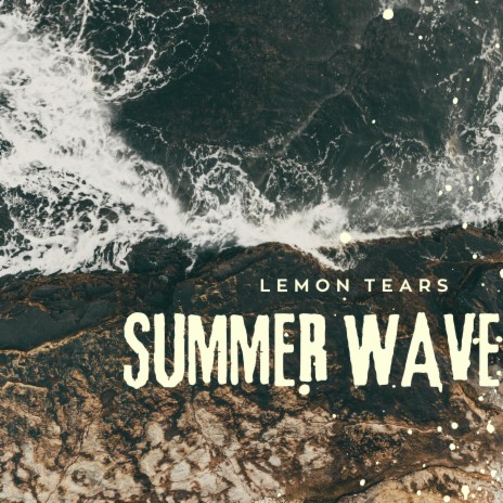 Summer Wave | Boomplay Music