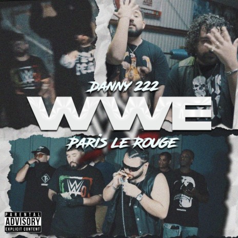 WWE ft. Paris Le Rouge | Boomplay Music