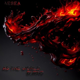 As The World Burns