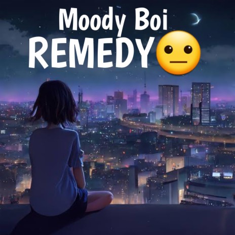 Remedy | Boomplay Music