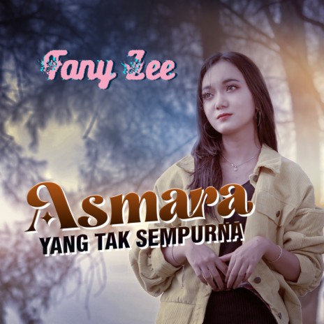 Asmara Yang Tak Sempurna | Boomplay Music